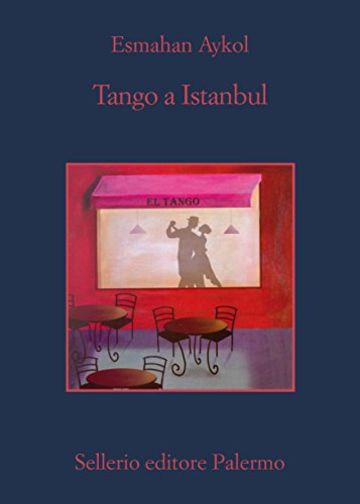 Tango a Istanbul (La memoria)